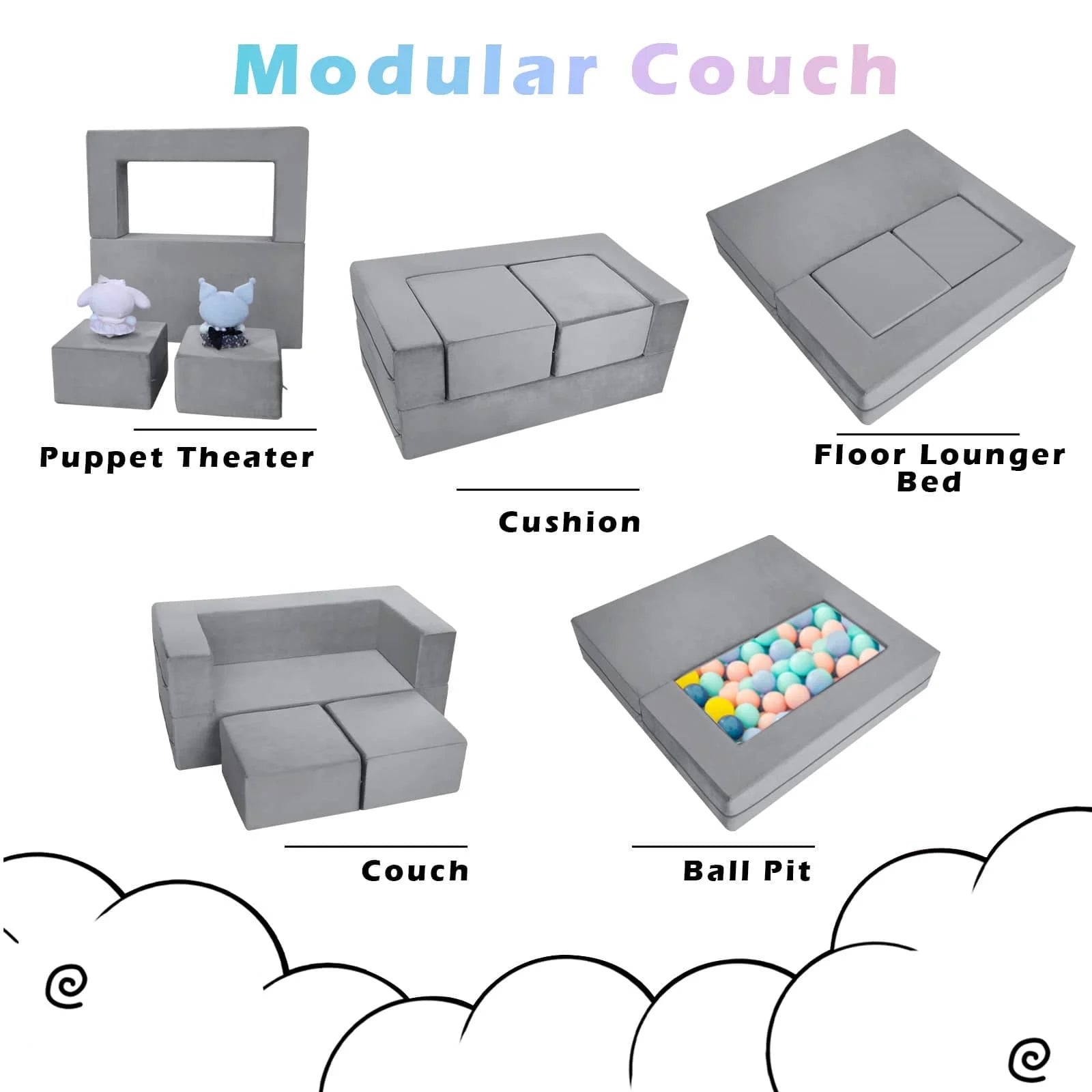 The Convertible Kids Modular Couch-Grey can be formed into a Puppet Theater, Cushion, Floor Lounger Bed, Couch, Ball Pit, Modular Couch