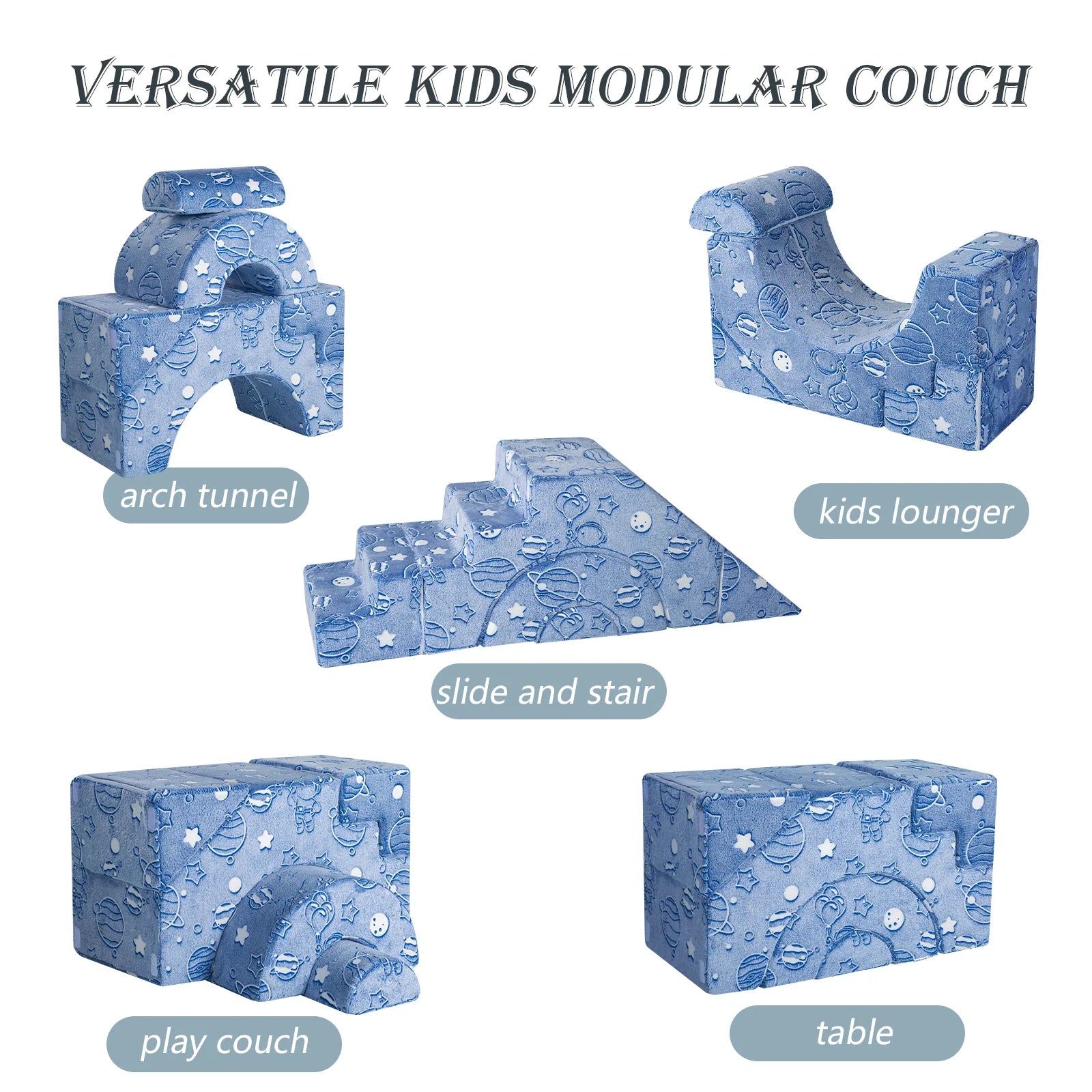 Glowsofa's Space Astronaut Climbing Kids Play Couch can build these shapes including slide and stair, arch tunnel, U-shaped kids chair, play couch, kids lounger, table