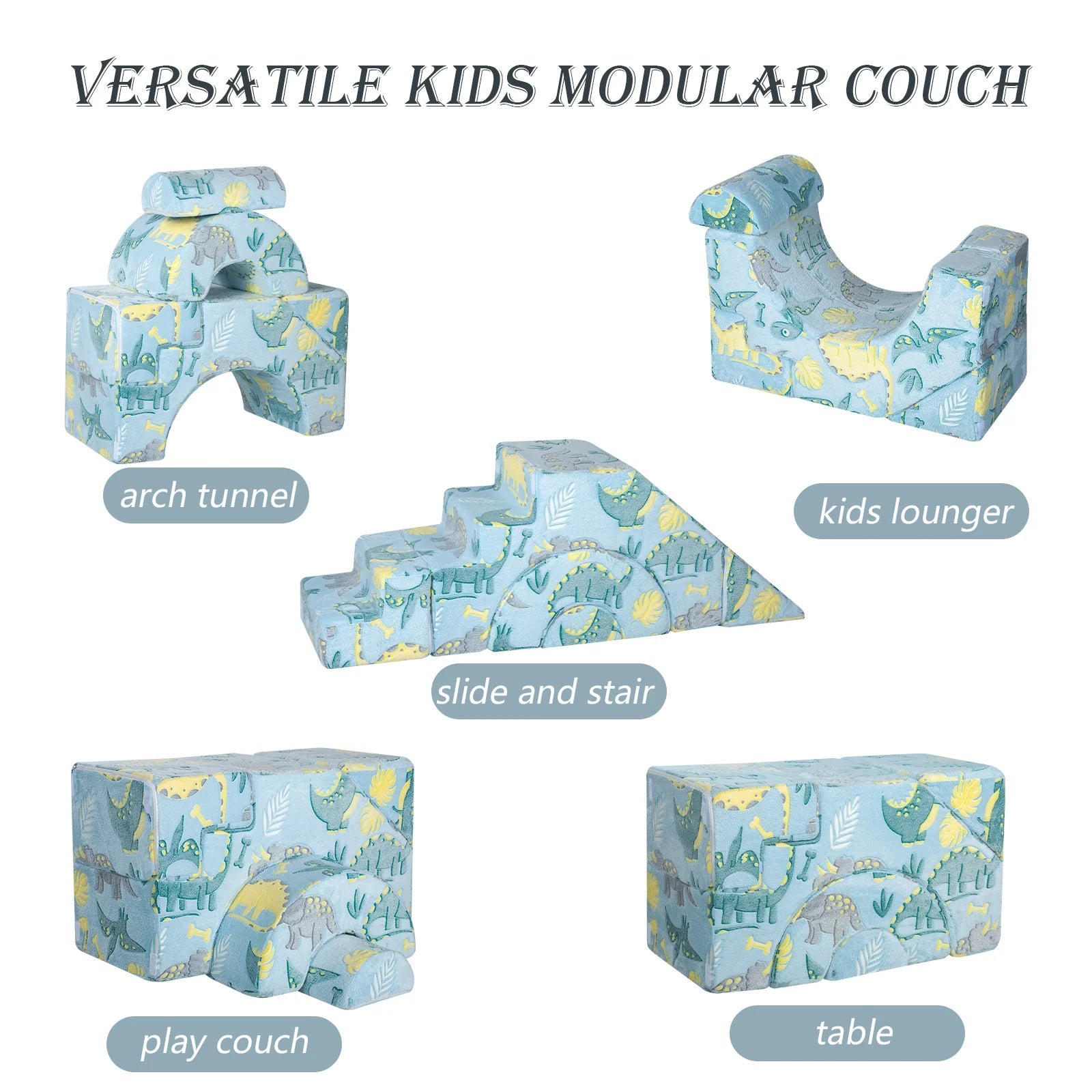 Glowsofa's Blue Dinosaur Climbing Kids Play Couch can build these shapes including slide and stair, arch tunnel, U-shaped kids chair, play couch, kids lounger, table